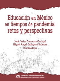 Educación en México en tiempos de pandemia: retos y perspectivas