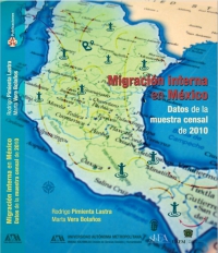 Migración interna en México. Datos de la muestra censal de 2010