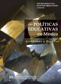 Las políticas educativas en México: problemas y desafíos