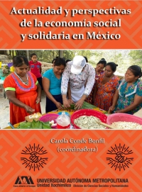 Actualidad y perspectiva de la economía social y solidaria en México