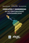Conflictos y emergencias en las territorialidades latinoamericanas