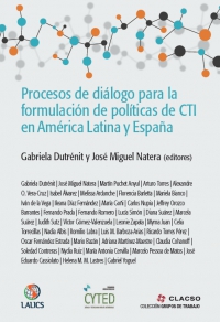 Procesos de diálogo para la formulación de políticas de CTI en América Latina y España