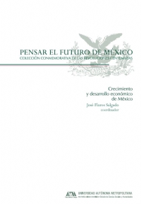Crecimiento y desarrollo económico de México