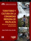 Territorio y cultura en la comunidad indigena de Milpa Alta