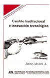 Cambio institucional e innovación tecnológica
